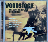 Various – «Woodstock • The Love And Peace Generation» 2CD