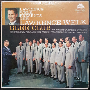 Lawrence Welk Glee Club - Lawrence Welk Glee Club (US)