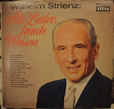 Wilhelm Strienz ‎– Alte Lieder, Traute Weisen