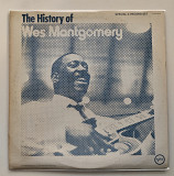 Wes Montgomery – The History Of Wes Montgomery