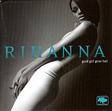 Rihanna – Good Girl Gone Bad