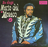 MARIO DEL MONACO «Es Singt Mario Del Monaco» ℗1974