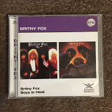 Britny Fox – Britny Fox / Boys In Heat: (IronBird/UK) (2CD)