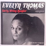 Evelyn Thomas – Sorry, Wrong Number MS 12" 45 RPM (Прайс 45872)