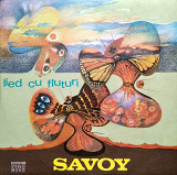 Savoy – Lied Cu Fluturi