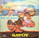 Savoy – Lied Cu Fluturi