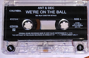 Ant And Dec – We're On The Ball