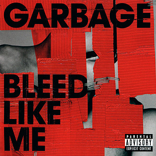 Garbage ‎– Bleed Like Me