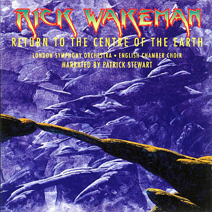 Rick Wakeman – Return To The Centre Of The Earth