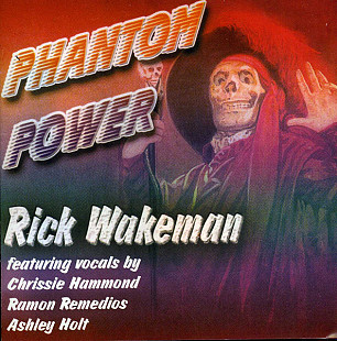 Rick Wakeman – Phantom Power