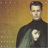 Geoff Smith ‎– 15 Wild Decembers ( USA ) Contemporary