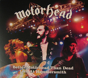 Motorhead – Better Motörhead Than Dead - Live At Hammersmith ( 2 x CD ) ( UA )