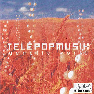 Télépopmusik 2001 Genetic World (Trip Hop)