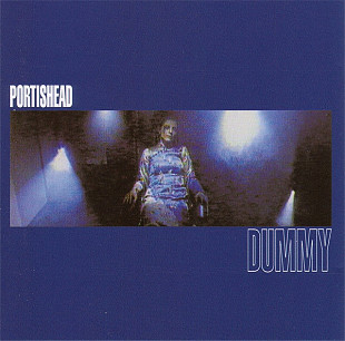 Portishead 1994 Dummy (Trip Hop)