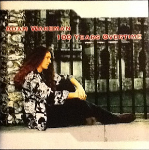 Adam Wakeman – 100 Years Overtime @