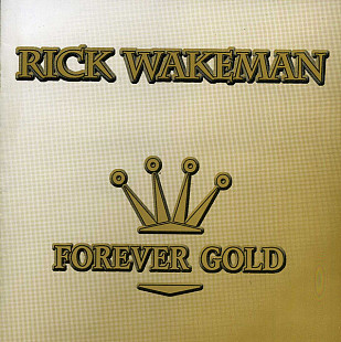 Rick Wakeman – Forever Gold ( 2 x CD )