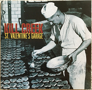 Kill Creek – St. Valentine's Garage ( USA )