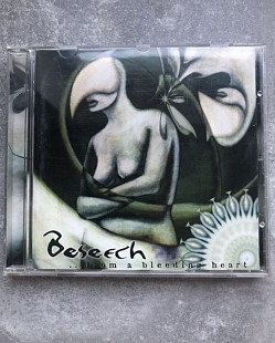 Beseech ‎– ...From A Bleeding Heart