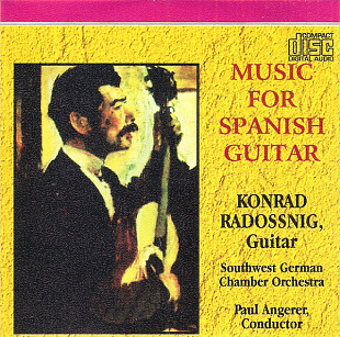 Konrad Radossnig + Southwest German Chamber Orchestra – Music For Spanish Guitar
