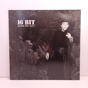 16 Bit – Where Are You? MS 12" 45RPM (Прайс 38854)