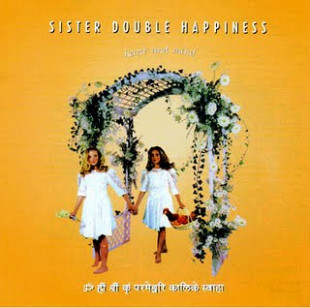 Sister Double Happiness – Heart And Mind ( USA )