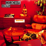 Morcheeba – Big Calm