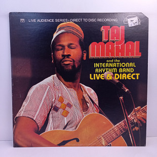 Taj Mahal And The International Rhythm Band – Live & Direct LP 12" AUDIOFIL (Прайс 46053)