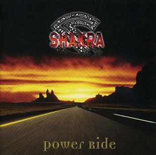 SHAKRA '' Power Ride '' 2001/2005. Московская лицензия. Hard Rock, Heavy Metal.
