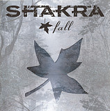 SHAKRA '' Fall '' 2005, московская лицензия. Hard Rock, Heavy Metal.