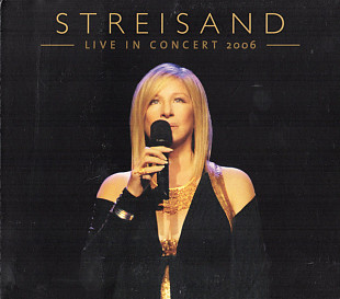Barbra Streisand – Live In Concert 2006 ( 2 x CD )