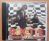 Roxette Crash Boom Bang