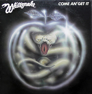 WHITESNAKE '' Come An' Get It '' 1981/2007 EU, England.