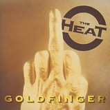THE HEAT '' Goldfinger '' 1998 заводской пират.
