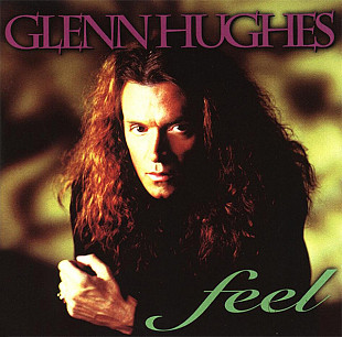 GLENN HUGHES '' Feel '' 1995 Germany.