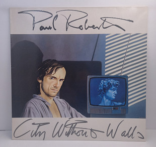Paul Roberts – City Without Walls LP 12" (Прайс 46149)