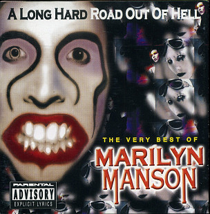 Marilyn Manson - Long Hard Road Out Of Hell - The Best Of