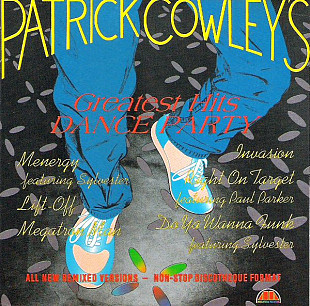 Patrick Cowley – Patrick Cowley's Greatest Hits Dance Party ( Canada )