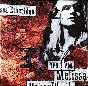 Melissa Etheridge – Yes I Am ( USA )
