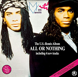 Milli Vanilli ‎– All Or Nothing - The U.S. Remix Album NM- 1989