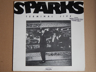 Sparks ‎– Terminal Jive (Underdog ‎– 67.597, Germany) EX+/EX+