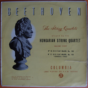 Beethoven, The Hungarian Quartet – The String Quartets Volume Eight