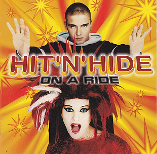 Hit 'n' Hide ‎– On A Ride ( Denmark ) Electronic , Euro House , Disco