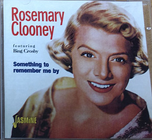 Rosemary Clooney – Something To Remember Me By