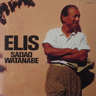Sadao Watanabe ‎– Elis Japan