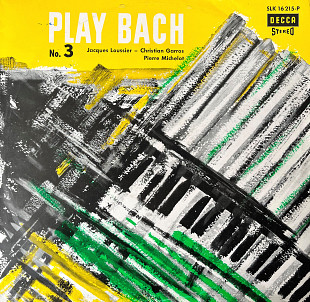 Jacques Loussier - Christian Garros - Pierre Michelot – Play Bach No. 3