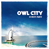 Owl City – Ocean Eyes ( USA ) Digipak