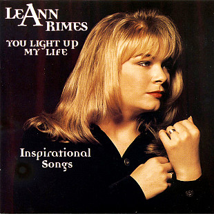 LeAnn Rimes – You Light Up My Life (Inspirational Songs) ( USA )