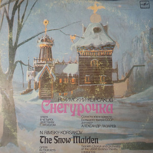 Nikolai Rimsky-Korsakov – Снегурочка (опера в четырёх действиях с прологом) 4LP USSR 1989