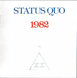 Status Quo 1982 - 1+9+8+2 = XX