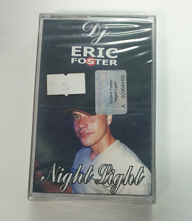 DJ ERIC FOSTER Night Light MC cassette